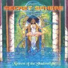 Secret Sphere - Mistress Of The Shadowlight (̰)