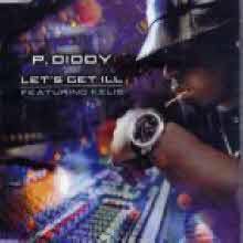 Puff Daddy - Let's Get Ill (Single/)