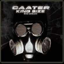 Caater - King Size : The Album (/̰)