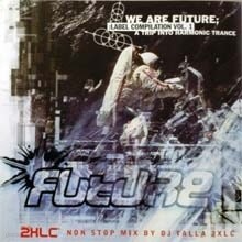 V.A. - We Are Future - Label Compilation Vol.1 ()