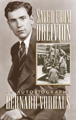 Saved from Oblivion: An Autobiography
