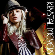 Krystal Meyers - Make Some Noise (̰)