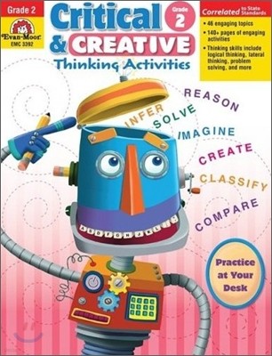 Critical and Creative Thinking Activities, Grade 2 Teacher Resource