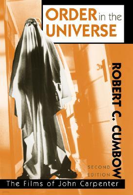 Order in the Universe: The Films of John Carpenter