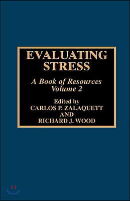 Evaluating Stress: A Book of Resources