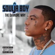 Soulja Boy - The DeAndre Way (Deluxe Edition)