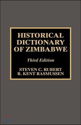 Historical Dictionary of Zimbabwe, Third Edition