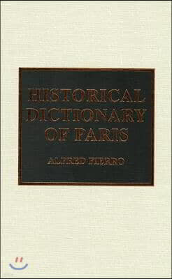 Historical Dictionary of Paris