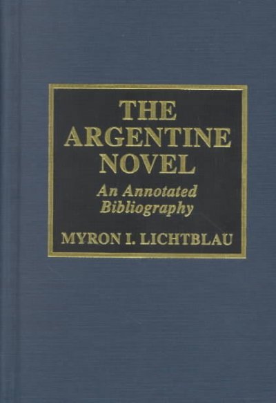 The Argentine Novel