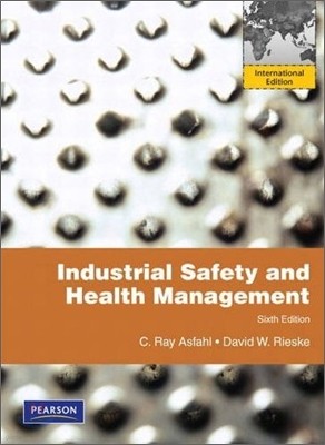 Industrial Safety and Health Management, 6/E