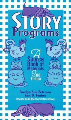 Story Programs: A Source Book of Materials