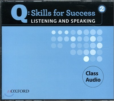 Q Skills for Success Listening and Speaking 2 : Audio CD