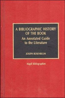 A Bibliographic History of the Book