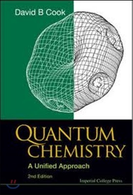 Quantum Chemistry: A Unified Approach (2nd Edition)