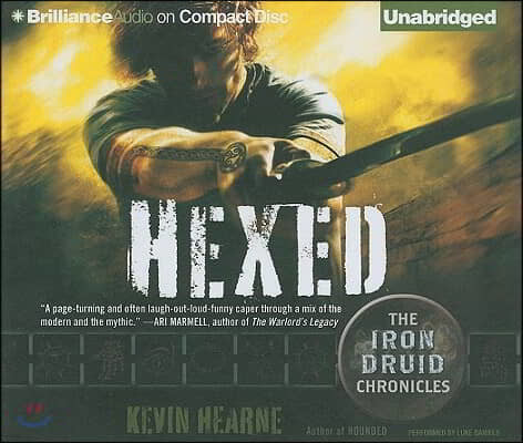 Hexed: The Iron Druid Chronicles