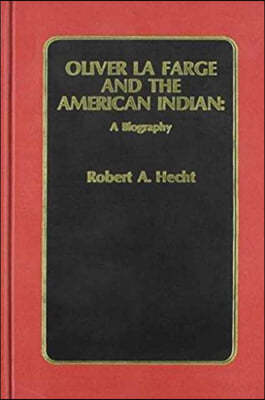 Oliver La Farge and the American Indian