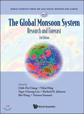 Global Monsoon System, The: Research and Forecast (2nd Edition)