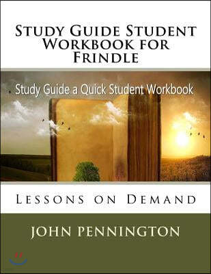 Study Guide Student Workbook for Frindle: Lessons on Demand