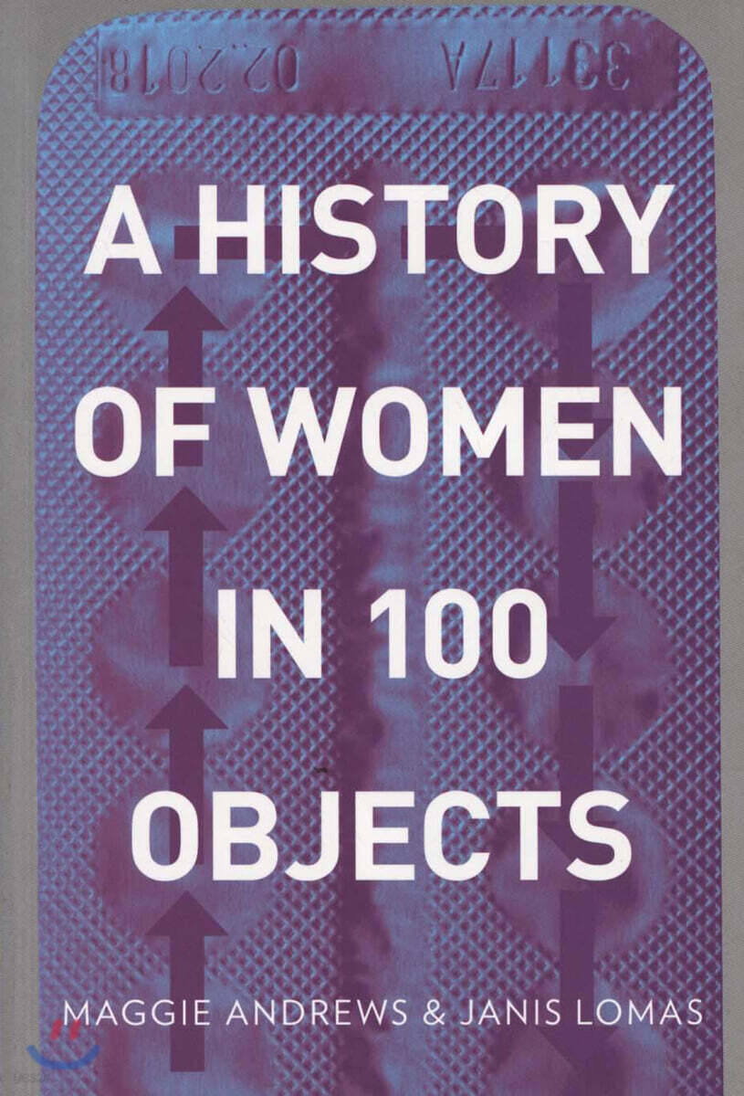 A History of Women in 100 Objects