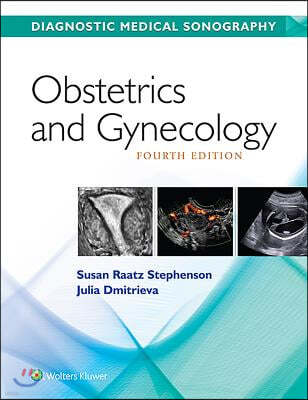 Diagnostic Medical Sonography/ Obstetrics & Gynecology 4e with Student Workbook Package [With Book(s)]