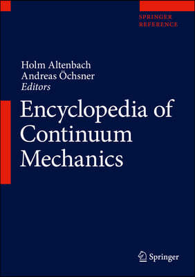 Encyclopedia of Continuum Mechanics