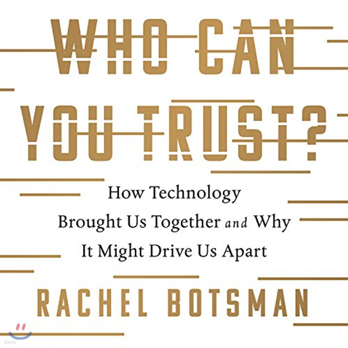 Who Can You Trust?