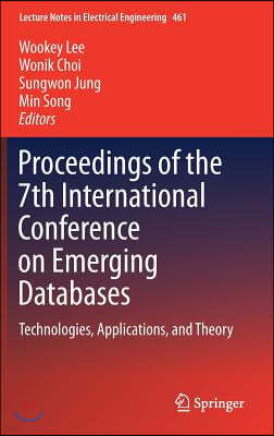 Proceedings of the 7th International Conference on Emerging Databases: Technologies, Applications, and Theory