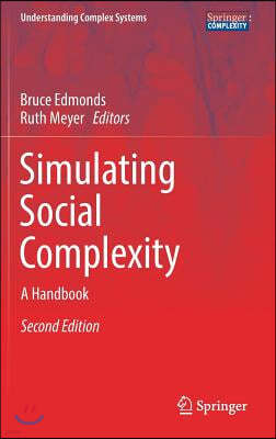 Simulating Social Complexity: A Handbook