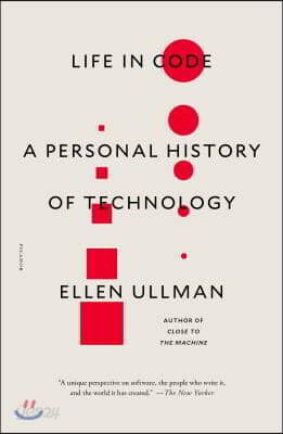 Life in Code: A Personal History of Technology
