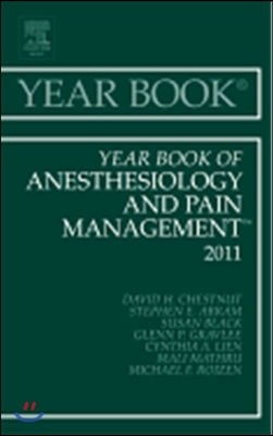 Year Book of Anesthesiology and Pain Management 2011