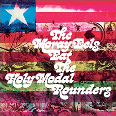 Holy Modal Rounders — The Moray Eels Eat The Holy Modal Rounders 앨범 커버