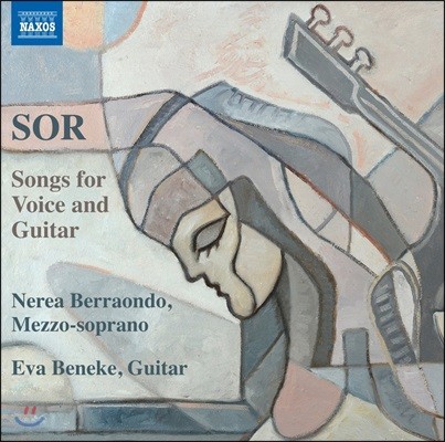 Nerea Berraondo 페르난도 소르: 성악과 기타를 위한 가곡집 - 네레아 베라온도, 에바 베네케 (Fernando Sor: Songs for Voice and Guitar)