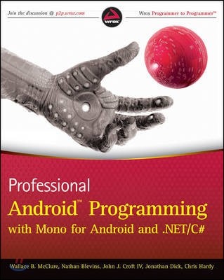 Professional Android Programming With Monodroid and .net/C#