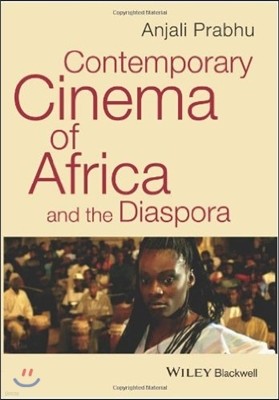 Contemporary Cinema of Africa and the Diaspora