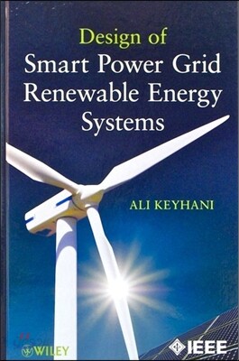 Design of Smart Power Grid Renewable Energy Systems
