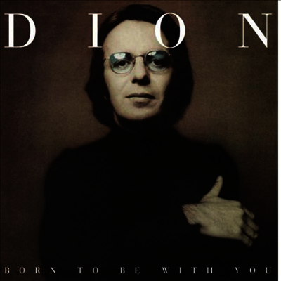 Dion — Born To Be With You 앨범 커버