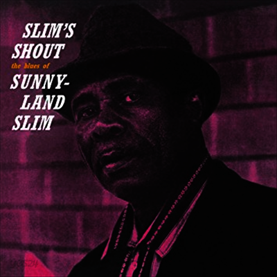 Sunnyland Slim - Slims Shout (Limited Edition)(Vinyl LP)