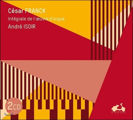 Andre Isoir ũ:  ǰ  - ȯ,  , ڶ  (Franck: The Complete Organ Works - Grande Piece Symphonique, Fantasies, Chorales, Piece Heroique) ӵ巹 ͸