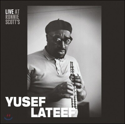 Yusef Lateef,Stan Tracey,Rick Laird,Bill Eyden — Yusef Lateef (유세프 라티프) - Live at Ronnie Scott's January 15th 1966 앨범 커버