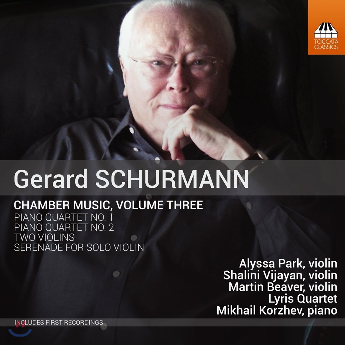 Lyris Quartet 제라드 셔먼: 실내악 작품 3집 - 피아노 사중주 1 &amp; 2번, 두 대의 바이올린, 무반주 바이올린 세레나데 (Gerard Schurmann: Chamber Music Vol.3 - Piano Quartets, Serenade)