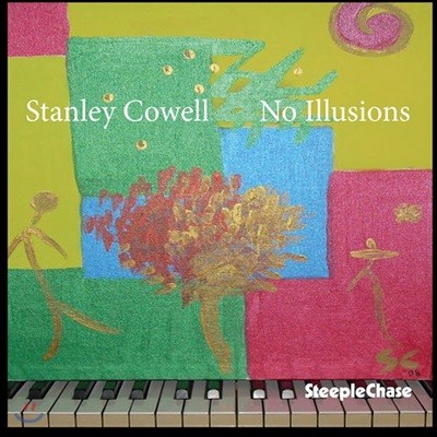 Stanley Cowell (ĸ ) - No Illusions