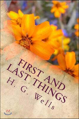 First and Last Things: A Confession of Faith and Rule of Life