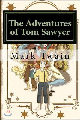 The Adventures of Tom Sawyer