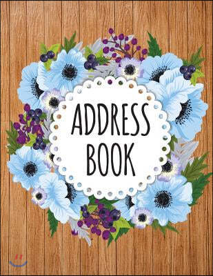 Address Book: Large Print - Watercolor Floral Cover - Alphabetical for Contact - Address Book with Tabs 300+ Contact Record: Address