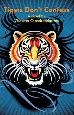 Tigers Don't Confess