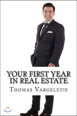 Your First Year In Real Estate