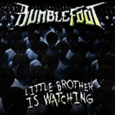 Bumblefoot — Little Brother Is Watching 앨범 커버