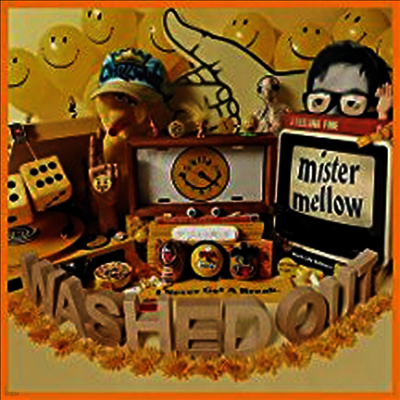 Washed Out — Mister Mellow 앨범 커버