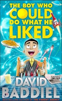 The Boy Who Could Do What He Liked