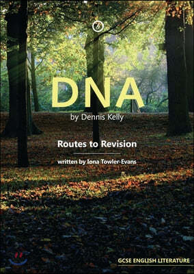 The DNA by Dennis Kelly